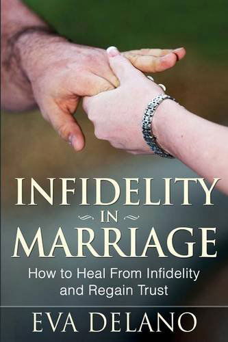 Cover for Eva Delano · Infidelity in Marriage (Taschenbuch) (2014)