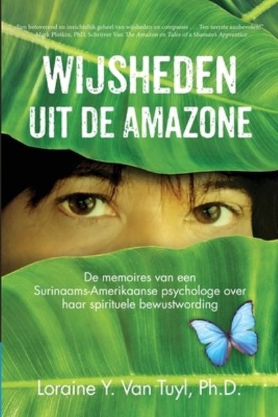 Cover for Loraine Y. Van Tuyl · Wijsheden Uit de Amazone (N/A) (2021)