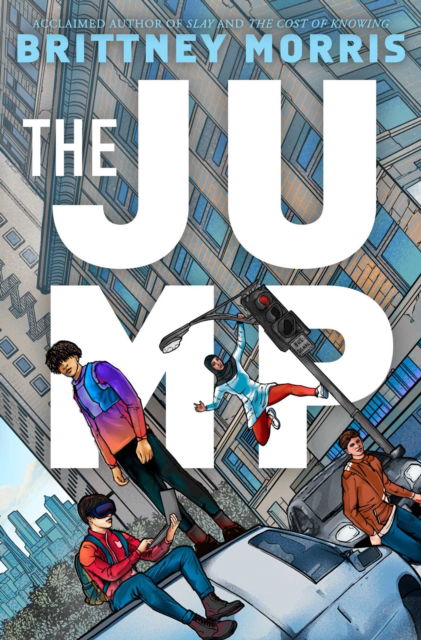 Cover for Brittney Morris · The Jump (Hardcover Book) (2023)