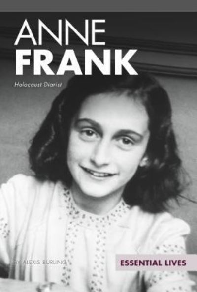 Cover for Alexis Burling · Anne Frank (Hardcover Book) (2016)