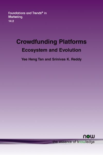 Cover for Yee Heng Tan · Crowdfunding Platforms: Ecosystem and Evolution - Foundations and Trends (R) in Marketing (Pocketbok) (2020)