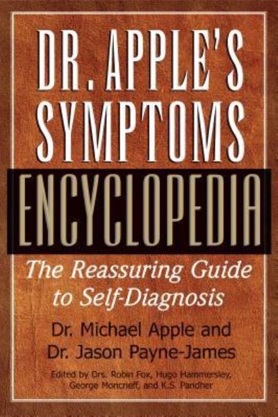 Cover for Dr Michael Apple · Dr. Apple's Symptoms Encyclopedia (Hardcover Book) (2009)