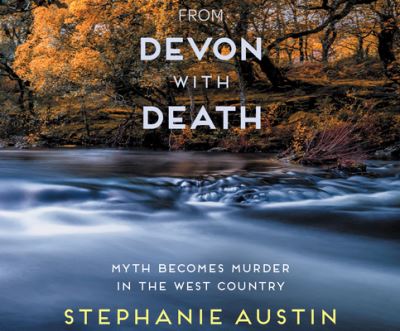 Cover for Stephanie Austin · From Devon with Death (CD) (2020)