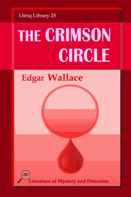 Cover for Edgar Wallace · The Crimson Circle (Paperback Bog) (2020)