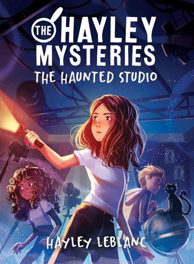 Cover for Hayley LeBlanc · The Hayley Mysteries: The Haunted Studio - The Hayley Mysteries (Taschenbuch) (2022)