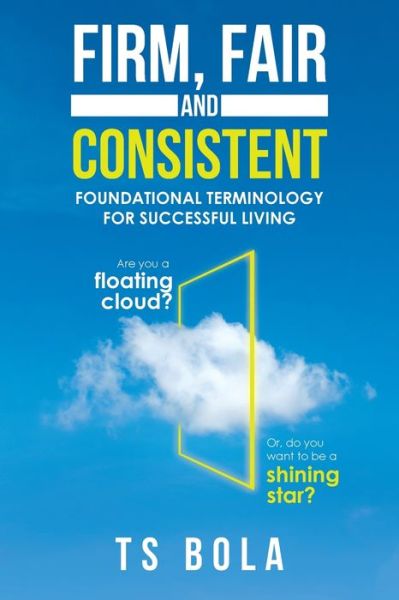 Cover for Ts Bola · Firm, Fair and Consistent (Taschenbuch) (2019)