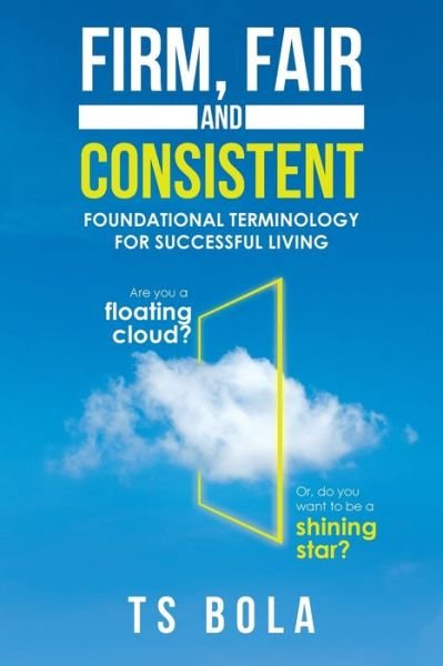 Cover for Ts Bola · Firm, Fair and Consistent (Paperback Bog) (2019)