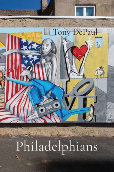 Cover for Tony Depaul · Philadelphians (Paperback Book) (2021)