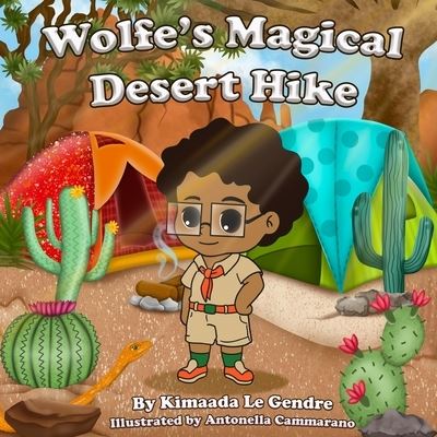 Cover for Antonella Cammarano · Wolfe's Magical Desert Hike (Book) (2022)