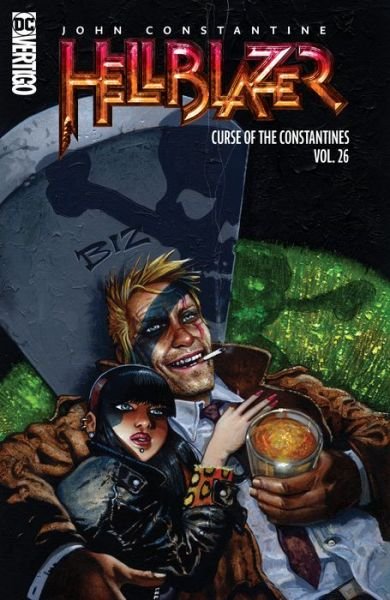 Cover for Peter Milligan · John Constantine, Hellblazer Vol. 26: The Curse of the Constantines (Paperback Book) (2022)