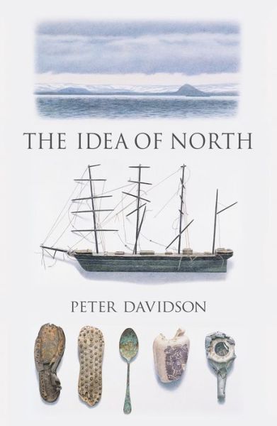 Cover for Peter Davidson · The Idea of North - Topographics (Pocketbok) (2016)