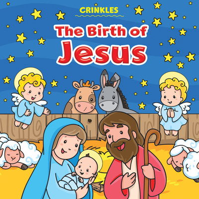Cover for Monica Pierazzi Mitri · Crinkles: The Birth of Jesus - Crinkles (Book) [New edition] (2020)