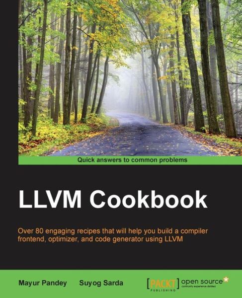 Cover for Mayur Pandey · LLVM Cookbook (Paperback Book) [Ed edition] (2015)