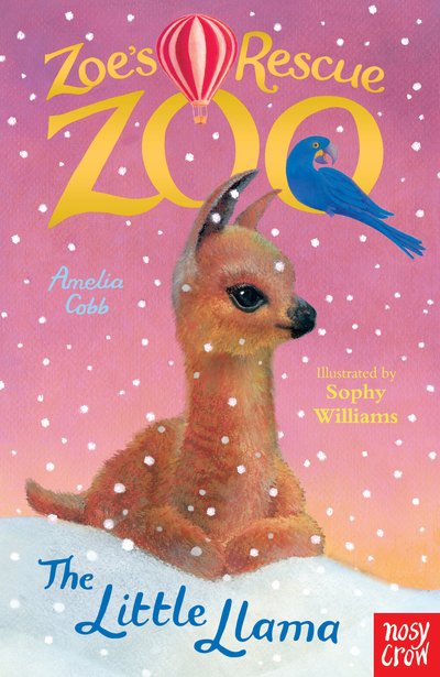 Cover for Amelia Cobb · Zoe's Rescue Zoo: The Little Llama - Zoe's Rescue Zoo (Paperback Book) (2018)