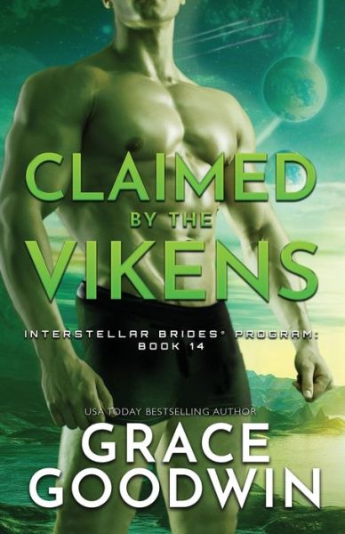 Cover for Grace Goodwin · Claimed By The Vikens : Large Print (Paperback Book) (2019)