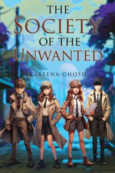 Cover for Kareena Ghosh · The Society of The Unwanted (Paperback Book) (2024)