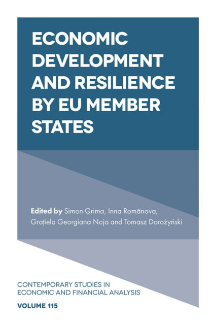 Economic Development and Resilience by EU Member States - Contemporary Studies in Economic and Financial Analysis (Hardcover Book) (2024)