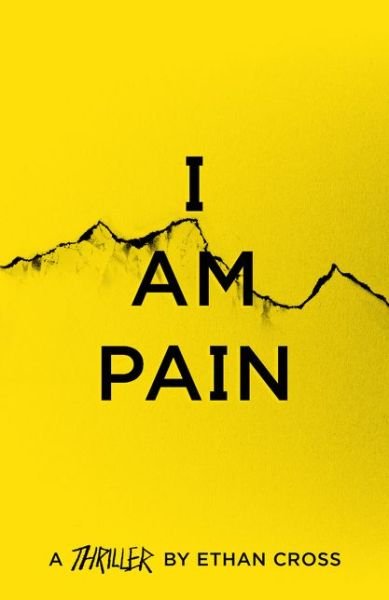 Cover for Ethan Cross · I Am Pain - The Ackerman Thrillers (Paperback Bog) (2020)