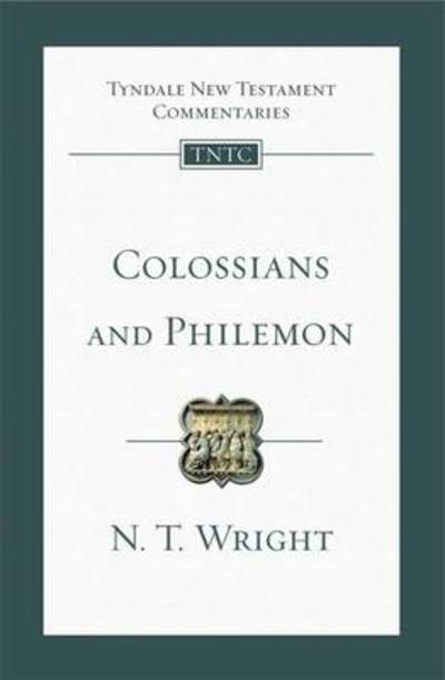 Cover for NT Wright · Colossians &amp; Philemon: Tyndale New Testament Commentary - Tyndale New Testament Commentaries (Paperback Bog) (1993)