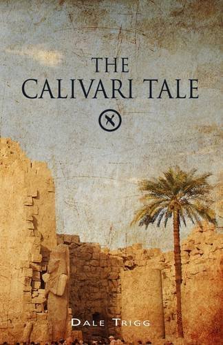 Cover for Dale Trigg · The Calivari Tale (Paperback Book) (2009)