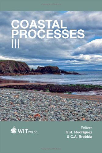 Cover for C. A. Brebbia · Coastal Processes III (Wit Transactions on Ecology and the Environment) (Hardcover Book) (2013)