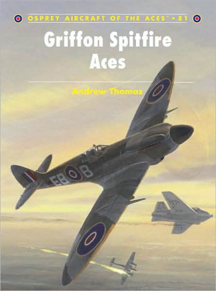 Cover for Andrew Thomas · Griffon-spitfire Aces - Aircraft of the Aces (Pocketbok) (2008)