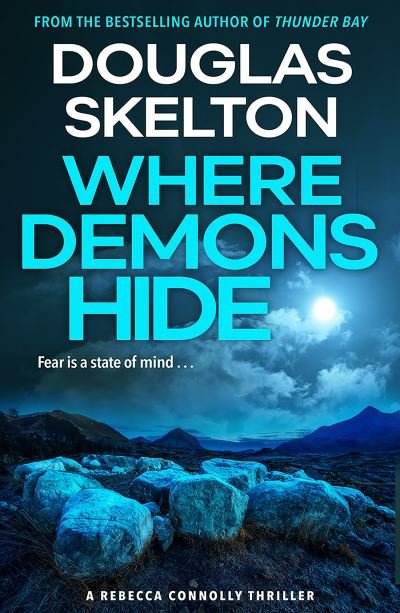 Cover for Douglas Skelton · Where Demons Hide: A Rebecca Connolly Thriller - The Rebecca Connolly Thrillers (Paperback Bog) (2022)