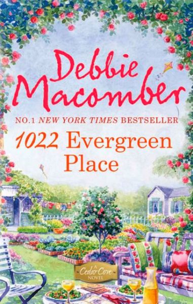 Cover for Debbie Macomber · 1022 Evergreen Place - A Cedar Cove Novel (Paperback Book) [New edition] (2012)