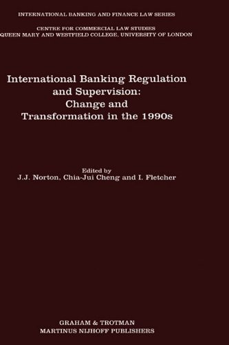 International Banking Regulation and Supervision:Change and Transformation in the 1990s - Chia-jui Cheng - Kirjat - Kluwer Academic Publishers Group - 9781853339981 - torstai 10. maaliskuuta 1994