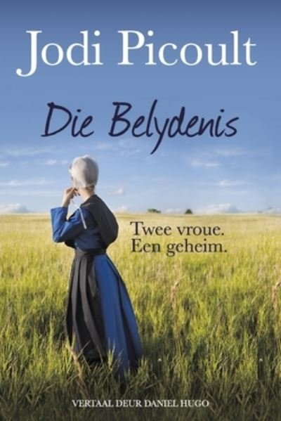 Cover for Jodi Picoult · Die Belydenis (Paperback Book) (2020)