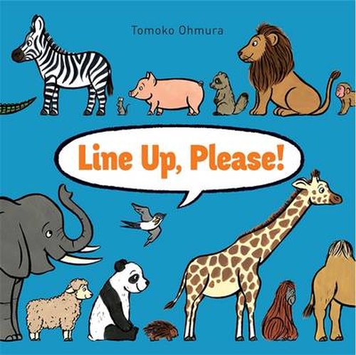 Cover for Tomoko Ohmura · Line Up, Please! (Hardcover Book) (2014)