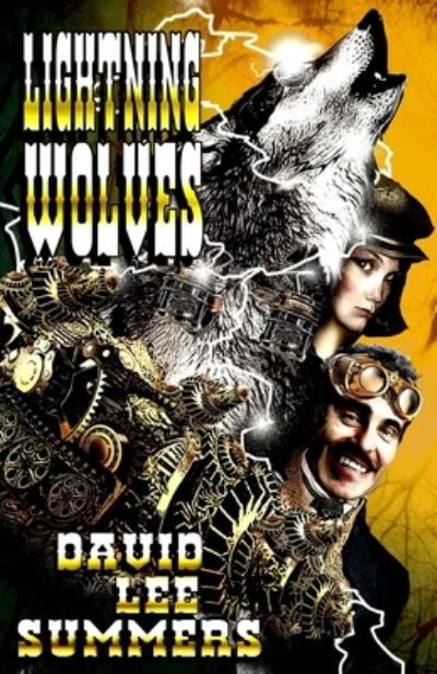 Cover for David Lee Summers · Lightning Wolves (Paperback Book) (2021)