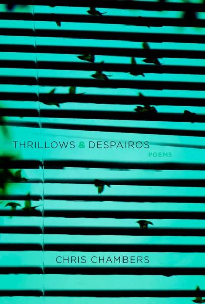 Cover for Chris Chambers · Thrillows &amp; Despairos (Paperback Book) (2015)