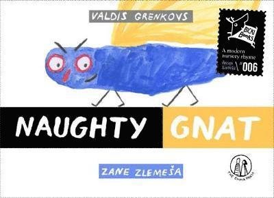 Cover for Valdis Grenkovs · Naughty Gnat - Bicki-Books (Pocketbok) (2019)