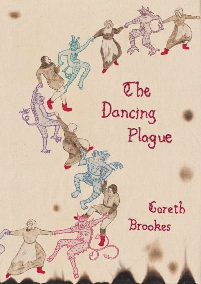 Cover for Gareth Brookes · The Dancing Plague (Paperback Bog) (2021)