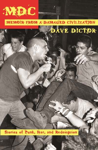 Cover for Dave Dictor · Mdc - Memoir from a Damaged Civilization (Bok) (2016)