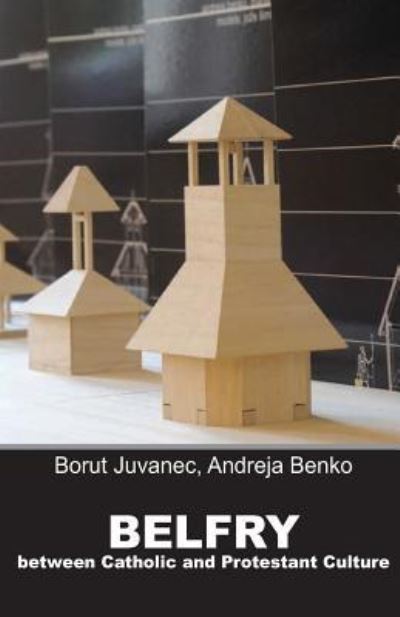 Cover for Andreja Benko · Belfry (Paperback Book) (2017)