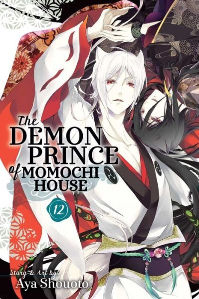 Cover for Aya Shouoto · The Demon Prince of Momochi House, Vol. 12 - The Demon Prince of Momochi House (Pocketbok) (2018)