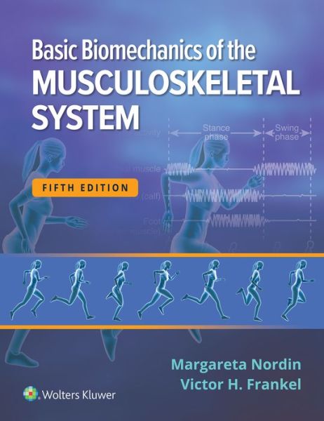 Cover for Nordin · Basic Biomechanics of the Musculoskeletal System (Paperback Book) [5 Revised edition] (2021)