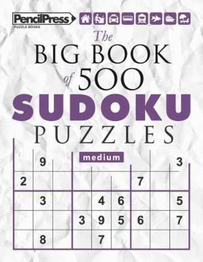 Cover for Sudoku Puzzle Books · The Big Book of 500 Sudoku Puzzles Medium (with answers) (Taschenbuch) (2017)