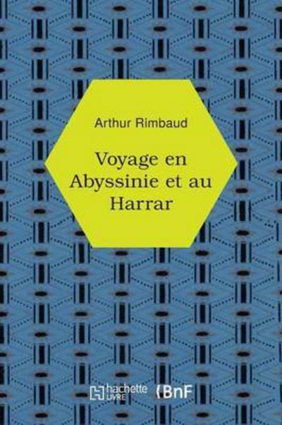 Cover for Arthur Rimbaud · Voyage En Abyssinie Et Au Harrar (Pocketbok) (2016)