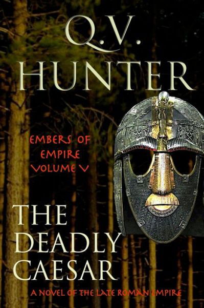 Cover for Q V Hunter · The Deadly Caesar (Paperback Bog) (2015)