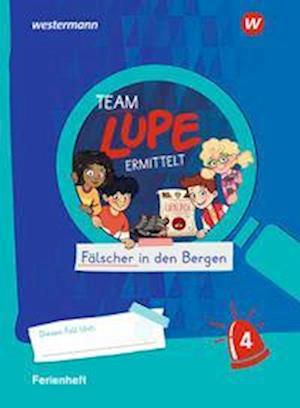 Cover for Westermann Schulbuch · TEAM LUPE ERMITTELT - Übungshefte. Ferienheft 4 (Pamflet) (2022)