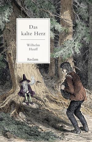 Cover for Wilhelm Hauff · Das kalte Herz (Buch) (2022)
