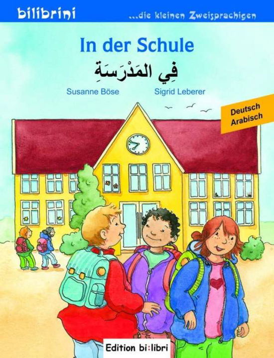 Cover for Böse · In der Schule, Deutsch-Arabisch (Buch)