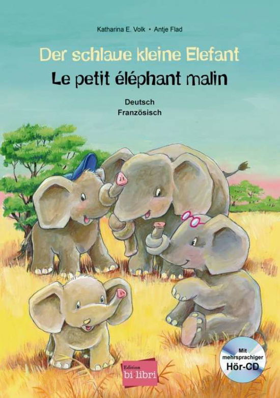 Cover for Volk · Schlaue kleine Elefant,Dt.-Franz.ö (Book)