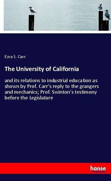 Cover for Carr · The University of California (Book)