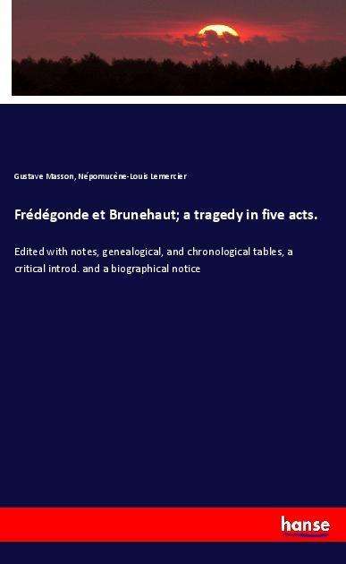 Cover for Masson · Frédégonde et Brunehaut; a trage (Book)