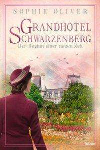 Cover for Oliver · Grandhotel Schwarzenberg - Der B (Book)