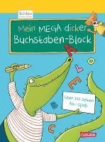 Cover for Christine Mildner · Schlau für die Schule: Mein MEGA dicker Buchstaben-Block (Bok) (2022)